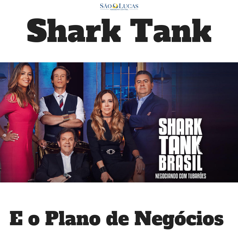 Shark Tank e o Plano de Negócios!