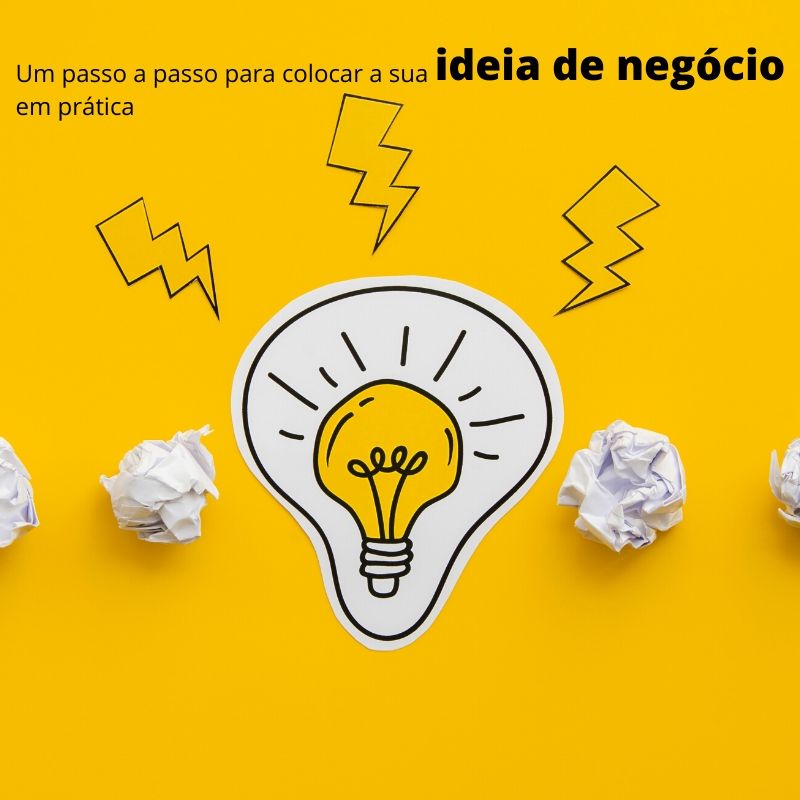 Um Passo A Passo Para Colocar A Ideia De Negócio Em Prática - Contabilidade em São Bernardo do Campo - SP