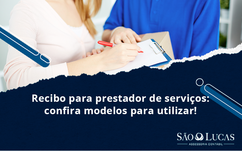 Recibo Para Prestador De Serviços: Confira Modelos Para Utilizar! - Contabilidade em São Bernardo do Campo - SP