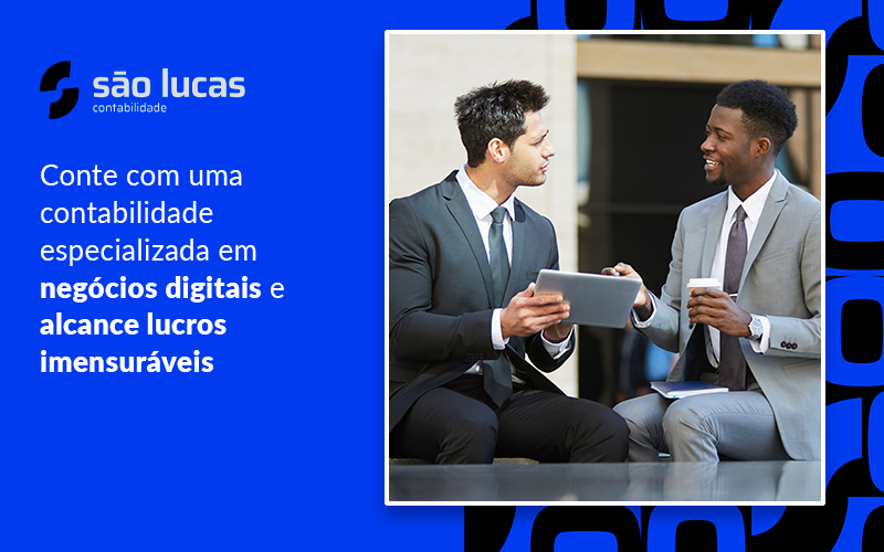 Contabilidade Em Negócios Digitais: Veja Como Aumentar Seus Lucros - Contabilidade em São Bernardo do Campo - SP