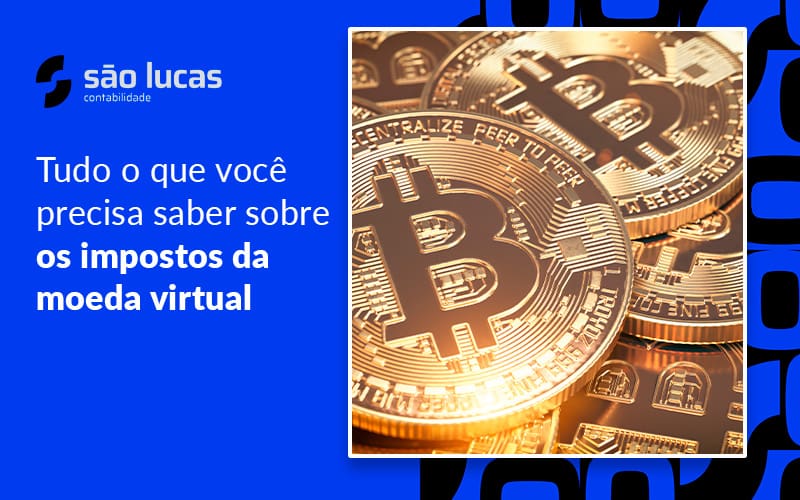 Entenda Como Funciona Os Impostos Da Moeda Virtual - Contabilidade em São Bernardo do Campo - SP