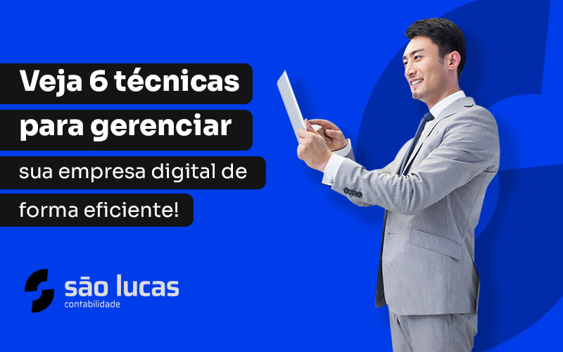 Gerenciar Empresa Digital: Quais As Técnicas? - Contabilidade em São Bernardo do Campo - SP